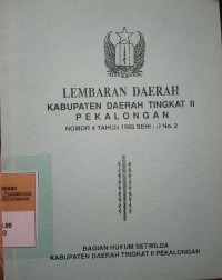 LEMBARAN DAERAH KABUPATEN DAERAH TINGKAT II PEKALONGAN NOMOR 4 TAHUN 1998 SERI D NO. 2