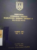 HIMPUNAN LEMBARAN DAERAH KABUPATEN DAERAH TINGKAT II MAGELANG TAHUN 1993 NO. 1- 10