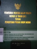 PERMENDAGRI NOMOR 53 TAHUN 2011 TENTANG PEMBENTUKAN PRODUK HUKUM DAERAH DILENGKAPI : PEDOMAN PEMBERIAN HIBAH DAN BANTUAN SOSIAL YANG BERSUMBER DARI ANGGARAN PENDAPATAN DAN BELANJA DAERAH,  PEDOMAN PENYUSUNAN PERATURAN DEWAN PERWAKILAN RAKYAT DAERAH TENTANG TATA TERTIB DEWAN PERWAKILAN RAKYAT DAERAH