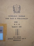LEMBARAN DAERAH KABUPATEN DATI II PEKALONGAN SERI : B, C, D TAHUN 1993
