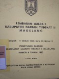 LEMBARAN DAERAH KABUPATEN DAERAH TINGKAT II MAGELANG NOMOR 9 TAHUN 1995 SERI D NOMOR 8 PERATURAN DAERAH KABUPATEN DAERAH TINGKAT II MAGELANG NOMOR 4 TAHUN 1993 TENTANG PENYERTAAN MODAL DAERAH TINGKAT II MAGELANG PADA PIHAK KETIGA