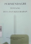 PERATURAN MENTERI DALAM NEGERI TENTANG DESA DAN KELURAHAN