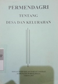 PERATURAN MENTERI DALAM NEGERI TENTANG DESA DAN KELURAHAN