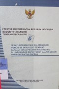 PERATURAN PEMERINTAH REPUBLIK INDONESIA NOMOR 19 TAHUN 2008 TENTANG KECAMATAN DAN PERATURAN MENTERI DALAM NEGERI NOMOR 60 TAHUN 2007 TENTANG PAKAIAN DINAS PEGAWAI NEGERI SIPIL DI LINGKUNGAN DEPARTEMEN DALAM NEGERI DAN PEMERINTAH DAERAH