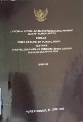 LAPORAN KETERANGAN PERTANGGUNGJAWABAN ( LKPJ ) BUPATI PURBALINGGA KEPADA DPRD KABUPATEN PURBALINGGA TENTANG PENYELENGGARAAN PEMERINTAHAN DAERAH TAHUN ANGGARAN 2005 BUKU II