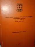 LAPORAN KETERANGAN PERTANGGUNGJAWABAN AKHIR MASA JABATAN  ( LKPJ - AMJ ) TAHUN 2005-2010
