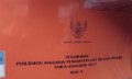 PERATURAN BUPATI PURBALINGGA NOMOR 80 TAHUN 2017 TANGGAL 31 AGUSTUS 2017 TENTANG PENJABARAN PERUBAHAN ANGGARAN PENDAPATAN DAN BELANJA DAERAH TAHUN ANGGARAN 2017