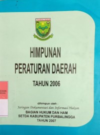 HIMPUNAN PERATURAN DAERAH TAHUN 2006