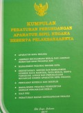 KUMPULAN PERATURAN PERUNDANGAN APARATUR SIPIL NEGARA BESERTA PELAKSANAANNYA. ASN. JAMINAN KECELAKAAN KERJA DAN JAMINAN KEMATIAN BAGI PEGAWAI ASN. MANAJEMEN PNS. SEKERTARIAT, SISTEM DAN MANAJEMEN SUMBER DAYA MANUSIA, TATA KERJA, SERTA TANGGUNGJAWAB DAN PENGELOLAAN KEUANGAN KOMISI ASN. PENILAIAN KINERJA DISIPLIN. MANAJEMEN PEGAWAI PEMERINTAH DENGAN PERJANJIAN KERJA. GAJI PNS. PERATURAN BADAN KEPEGAWAIAN NEGARA