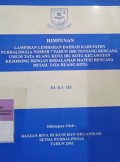 HIMPUNAN LAMPIRAN LEMBARAN DAERAH KABUPATEN PURBALINGGA NOMOR 7 TAHUN 2002 TENTANG RENCANA UMUM TATA RUANG KOTA IBU KOTA KECAMATAN KEJOBONG DENGAN KEDALAMAN MATERI RENCANA DETAIL TATA RUANG KOTA BUKU III