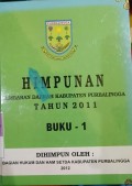 HIMPUNAN LEMBARAN DAERAH KABUPATEN PURBALINGGA TAHUN 2011 BUKU - 1