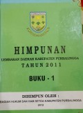 HIMPUNAN LEMBARAN DAERAH KABUPATEN PURBALINGGA TAHUN 2011 BUKU - 1