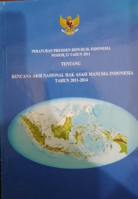 PERATURAN PRESIDEN REPUBLIK INDONESIA NOMOR 23 TAHUN 2011