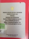 UNDANG-UNDANG 22 TAHUN 2003 TENTANG SUSUNAN DAN KEDUDUKAN MPR, DPD, DAN DPRD