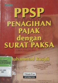 Image of PPSP, PENAGIHAN PAJAK DAN SURAT PAKSA